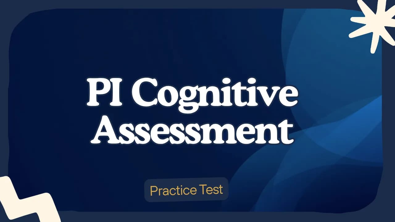 PI Cognitive Assessment Practice Test: Free Walkthrough